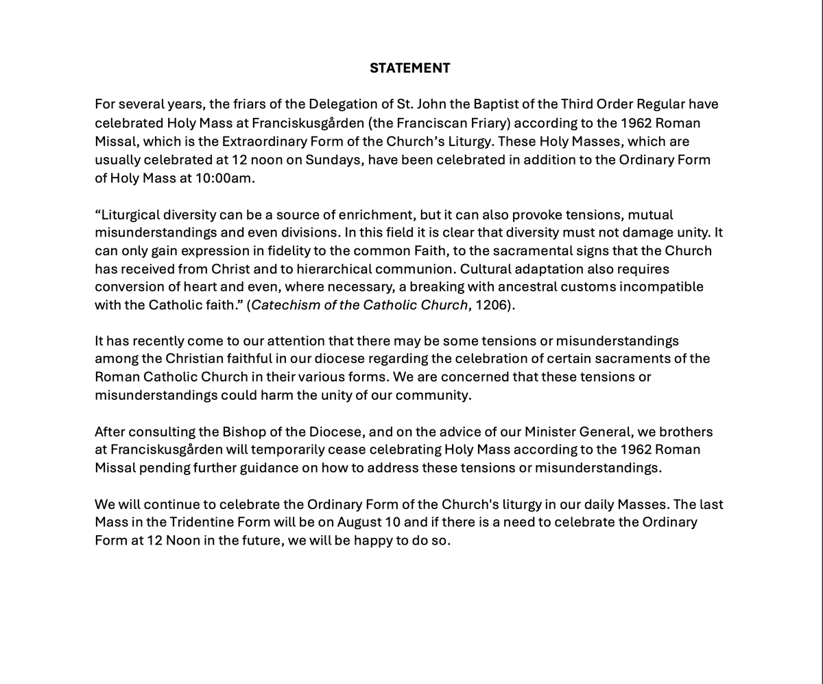 JUST IN: In what appears to be the latest restriction on the traditional Roman liturgy, yesterday in Sweden, Fr Ludvig Ludvigsen, superior of the local Franciscan TOR community in Gothenburg—where the TLM has been offered each Sunday since Sept 2007—announced that, as of August