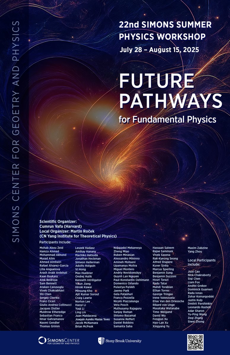BahramShakerin's tweet image. [2025 Simons Physics Summer Workshop]

22nd Simons Physics Summer Workshop: Future pathways for fundamental physics
(July 28 – August 15, 2025)

Website: scgp.stonybrook.edu/archives/45074
Recordings: scgp.stonybrook.edu/video/results.…