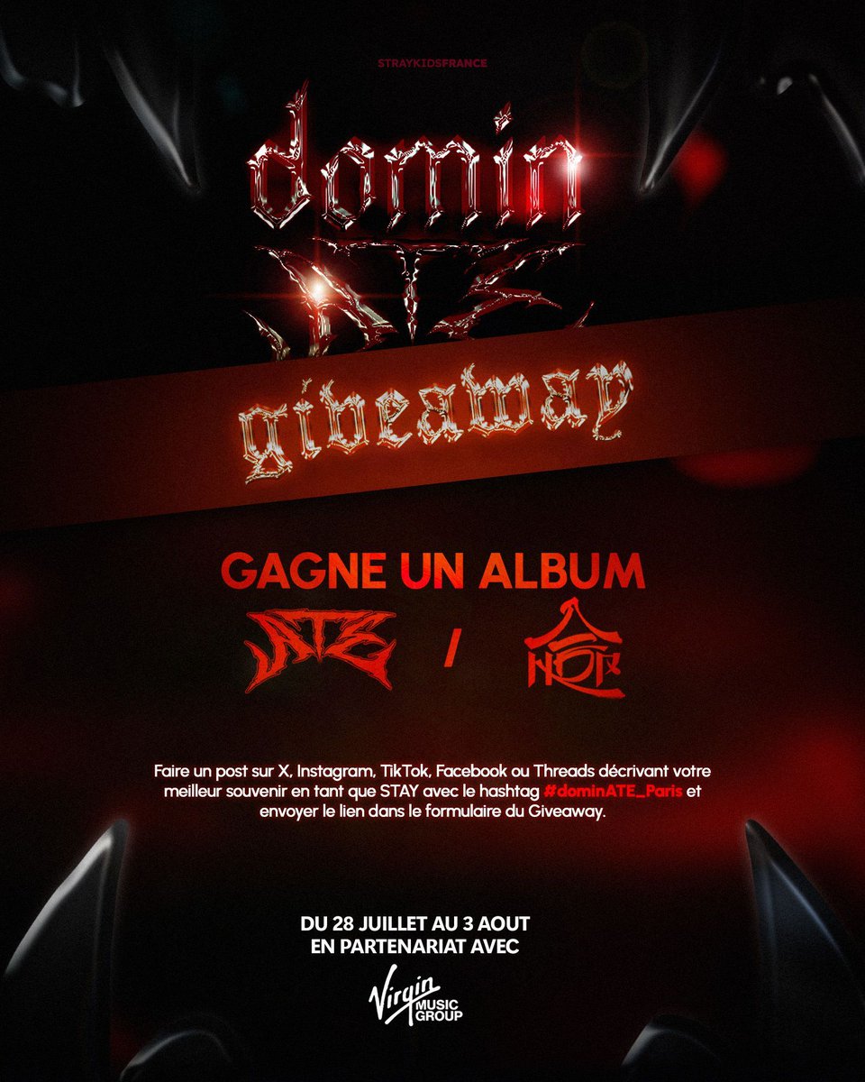 🎁 DOMINATE PARIS GIVEAWAY 🎤

Pour fêter la fin de la tournée dominATE, et bien sûr le passage de Stray Kids à Paris, nous vous proposons un concours en partenariat avec Virgin Music France pour vous offrir deux albums HOP et/ou ATE !

Pour participer, faites un post sur X,