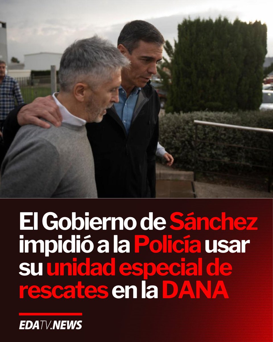 ‼️🇪🇸 | Indignación total: El Gobierno de Sánchez impidió que la Policía usara su unidad especial de rescates en la DANA.