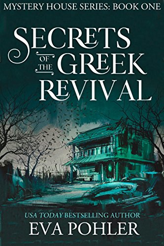 author2authors's tweet image. A historic home, a haunting secret, and three fearless friends. Ellen never believed in ghosts until now. Read “Secrets of the Greek Revival” now. #GhostStory #AmReading @EvaPohler Buy Now --> allauthor.com/amazon/41778/