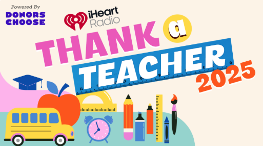 We all remember that one teacher who made a difference. Nominate an outstanding public school teacher who’s gone above and beyond for their students to win five thousand dollars to stock their classroom with whatever they need at iheartradio.com/teachers