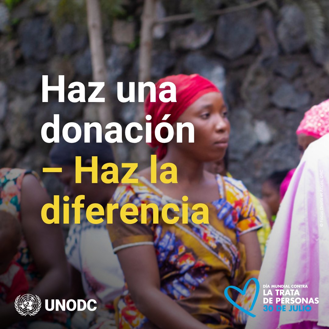 UNODC en español (@unodcesp) on Twitter photo Debemos hacer más para rescatar a las víctimas y ayudar a sobrevivientes.
Apoya al Fondo Fiduciario Voluntario de las Naciones Unidas para las Víctimas de la Trata de Personas <a href="/unvtf_tip/">UN Trust Fund for Victims of Human Trafficking</a> a reconstruir vidas.
Dona 👉 bit.ly/3PBDahE
#EndHumanTrafficking Debemos hacer más para rescatar a las víctimas y ayudar a sobrevivientes.
Apoya al Fondo Fiduciario Voluntario de las Naciones Unidas para las Víctimas de la Trata de Personas <a href="/unvtf_tip/">UN Trust Fund for Victims of Human Trafficking</a> a reconstruir vidas.
Dona 👉 bit.ly/3PBDahE
#EndHumanTrafficking