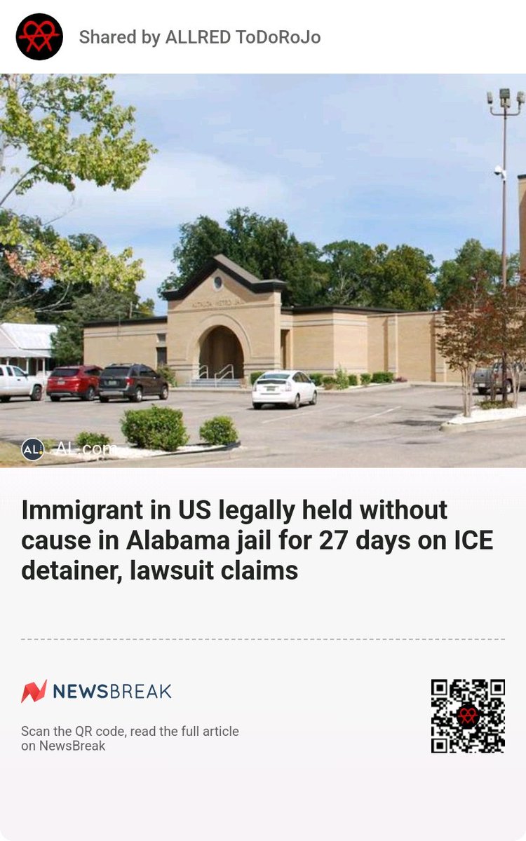 ALLREDToDoRoJo's tweet image. Immigrant in US legally held without cause in Alabama jail for 27 days on ICE detainer, lawsuit claims #Alabama #Attorneys
share.newsbreak.com/e9fu7tnt