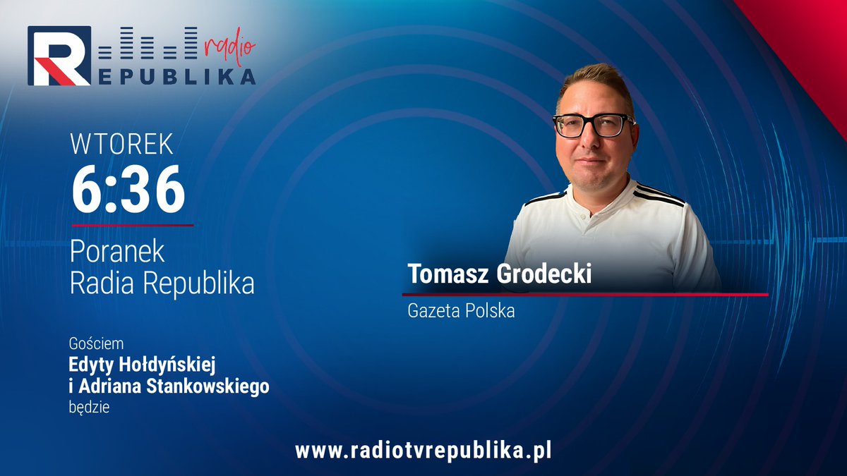 Radio Republika (@radio_republika) on Twitter photo Prokuratura w najbliższych dniach przesłucha Marszałka Sejmu Szymona Hołownię w związku z jego słowami o zamachu stanu. Możliwe nowe śledztwo lub dołączenie do obecnie prowadzonego.
Rekonstrukcja rządu – co zmienia, a co zostaje po staremu?
⏰06:36 <a href="/TomaszGrodecki/">Tomasz Grodecki</a> <a href="/GPtygodnik/">Gazeta Polska - w każdą środę</a> Prokuratura w najbliższych dniach przesłucha Marszałka Sejmu Szymona Hołownię w związku z jego słowami o zamachu stanu. Możliwe nowe śledztwo lub dołączenie do obecnie prowadzonego.
Rekonstrukcja rządu – co zmienia, a co zostaje po staremu?
⏰06:36 <a href="/TomaszGrodecki/">Tomasz Grodecki</a> <a href="/GPtygodnik/">Gazeta Polska - w każdą środę</a>