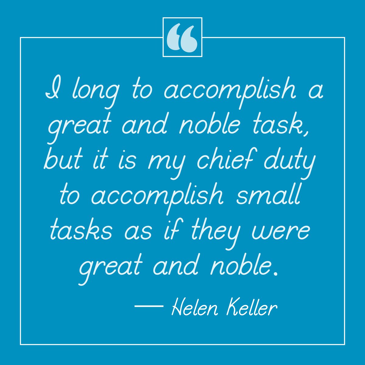 There is no task too small to be great. #MotivationMonday