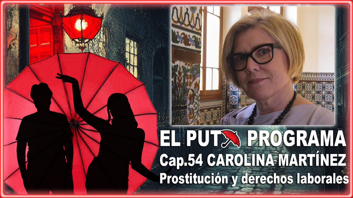Hoy en #ElPUTOPrograma entrevistaremos a Carolina Martínez, catedrática en Derecho del Trabajo y Seguridad Social, la cual nos hablará de como afecta a las trabajadoras sexuales el vacío legal en el que se encuentra su profesión

🇪🇸22:00  🇦🇷17:00  🇲🇽14:00
youtube.com/watch?v=_wB-N3…