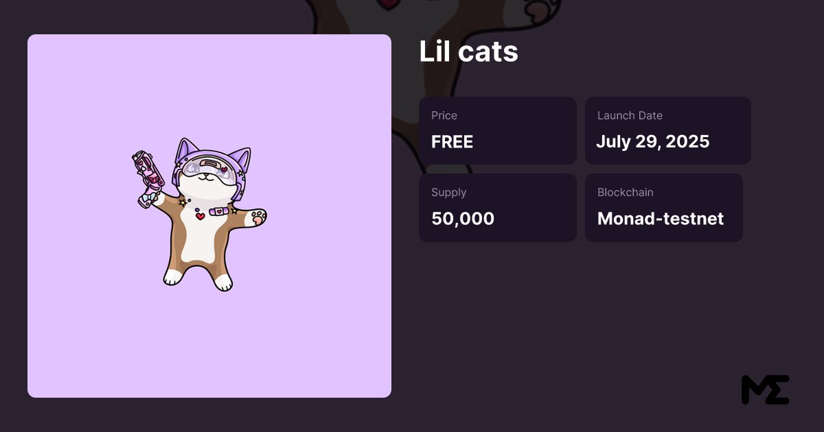 meowwnads's tweet image. Gmeow, Kitties! 🐾
Lil cats mint is happening on July 29 at 12:00 UTC!
Mint link: magiceden.io/launchpad/mona…