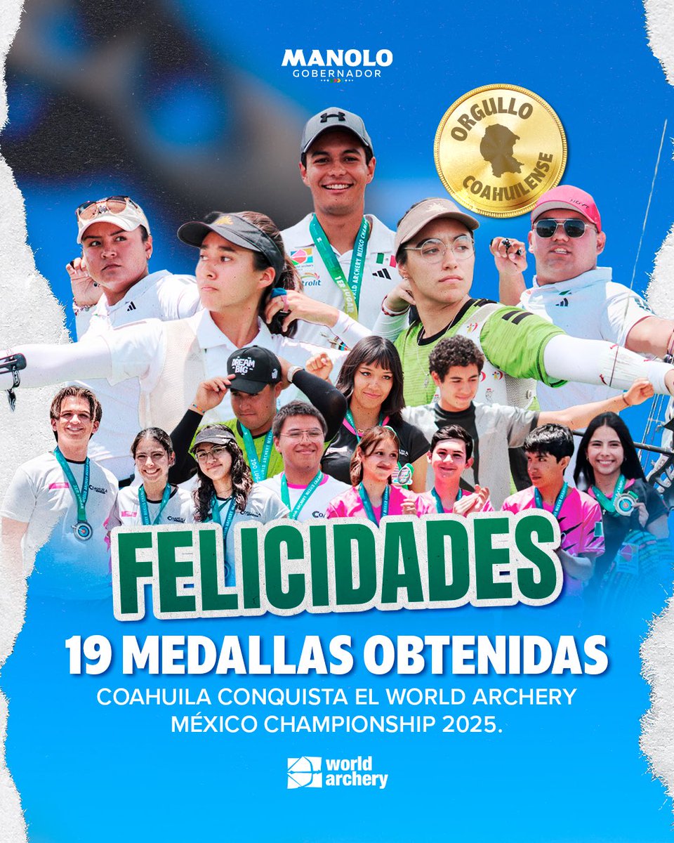 #Coahuila conquistó con 19 medallas el World Archery México Championship 2025, que se organizó de manera exitosa en #Saltillo. (1/2)