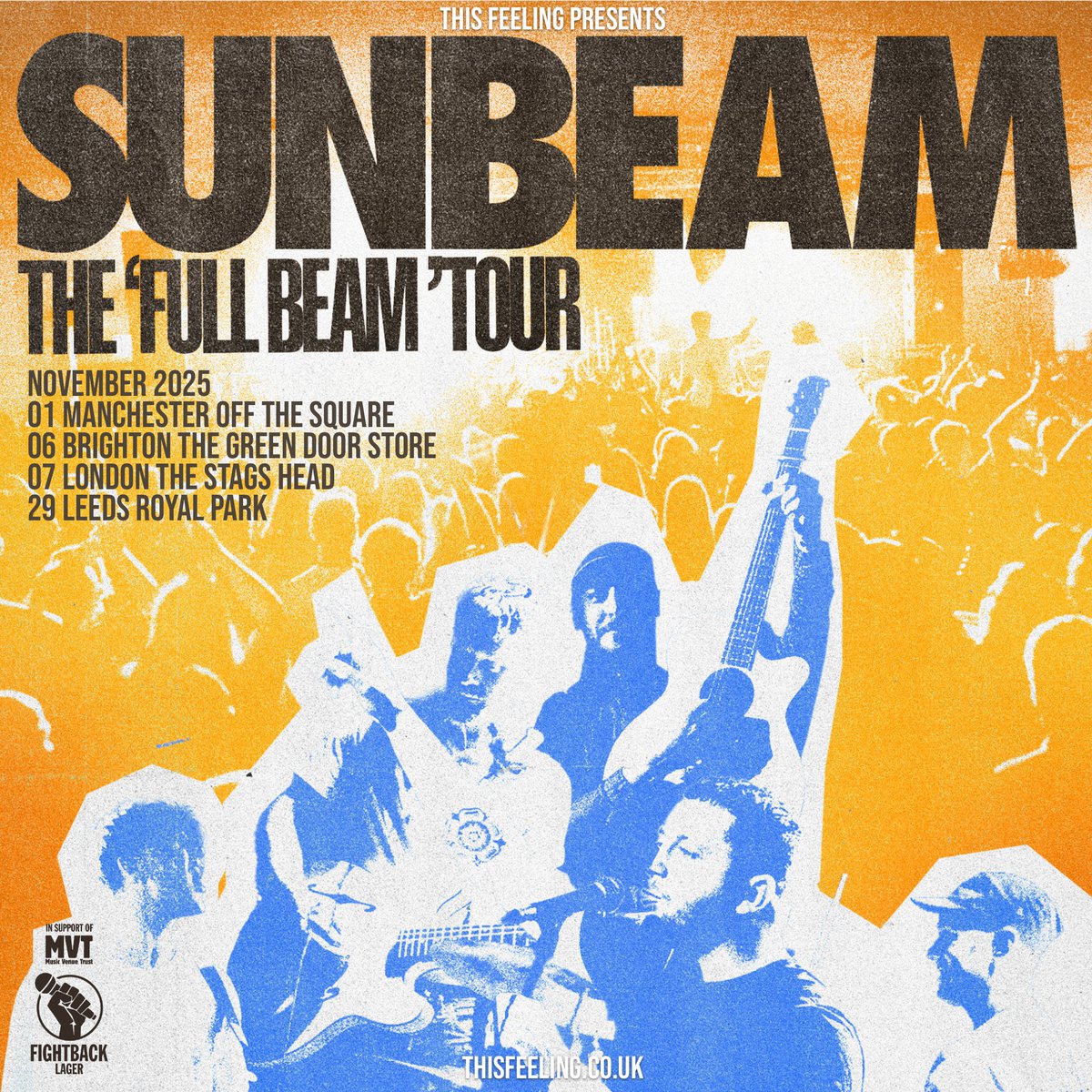 For those who haven’t seen Sunbeam live,  I’d bloody recommend it. Leeds is sold out but tickets for other dates are selling FAST 🔥

<a href="/Sunbeam_Band/">SUNBEAM</a> 
Roll on November then I can see the boys again for the 4th time 🌞