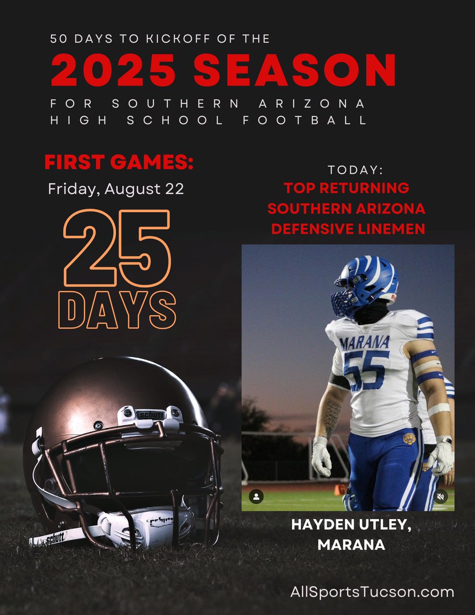 🏈🏈🏈25 DAYS TO KICKOFF🏈🏈🏈

The 2025 Southern Arizona high school football season that starts Aug. 22 is fast approaching. Today, @allsportstucson takes a look at the area's top defensive linemen, including <a href="/MaranaFB/">Marana Tiger Football</a>'s returning 5A All-Conference First-Team selection