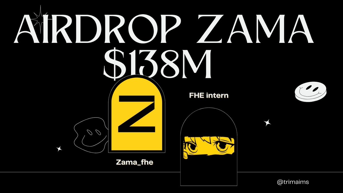 TriMai (@trimaims) on Twitter photo Zama có thể là kèo Airdrop xịn tiếp theo
- $138M gọi vốn từ quỹ lớn
- Tech của dự án xịn (do đọc không hiểu -> xịn :)) )
- Team xịn ( có bằng PhD các thứ)
- Để cày Airdrop khá vất vả -> Lọc bot, cheat
Follow <a href="/zama_fhe_viet/">Zama Vietnam Community 🇻🇳</a> to earn airdrop 😂
Hướng dẫn:👇 Zama có thể là kèo Airdrop xịn tiếp theo
- $138M gọi vốn từ quỹ lớn
- Tech của dự án xịn (do đọc không hiểu -> xịn :)) )
- Team xịn ( có bằng PhD các thứ)
- Để cày Airdrop khá vất vả -> Lọc bot, cheat
Follow <a href="/zama_fhe_viet/">Zama Vietnam Community 🇻🇳</a> to earn airdrop 😂
Hướng dẫn:👇