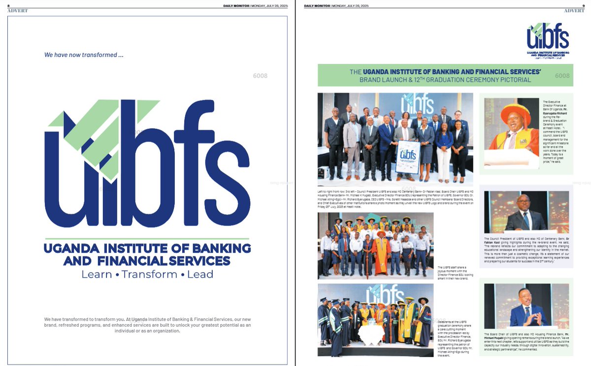Today’s <a href="/DailyMonitor/">Daily Monitor</a> featured our new brand identity launch and the 12th <a href="/ibfsUg/">Uganda Institute of Banking & Financial Services</a> Graduation Ceremony, a proud milestone in our journey to Learn, Transform, and Lead Uganda’s financial sector into the future.

#UIBFSRebrand #UIBFSGrad2025 #LearnTransformLead