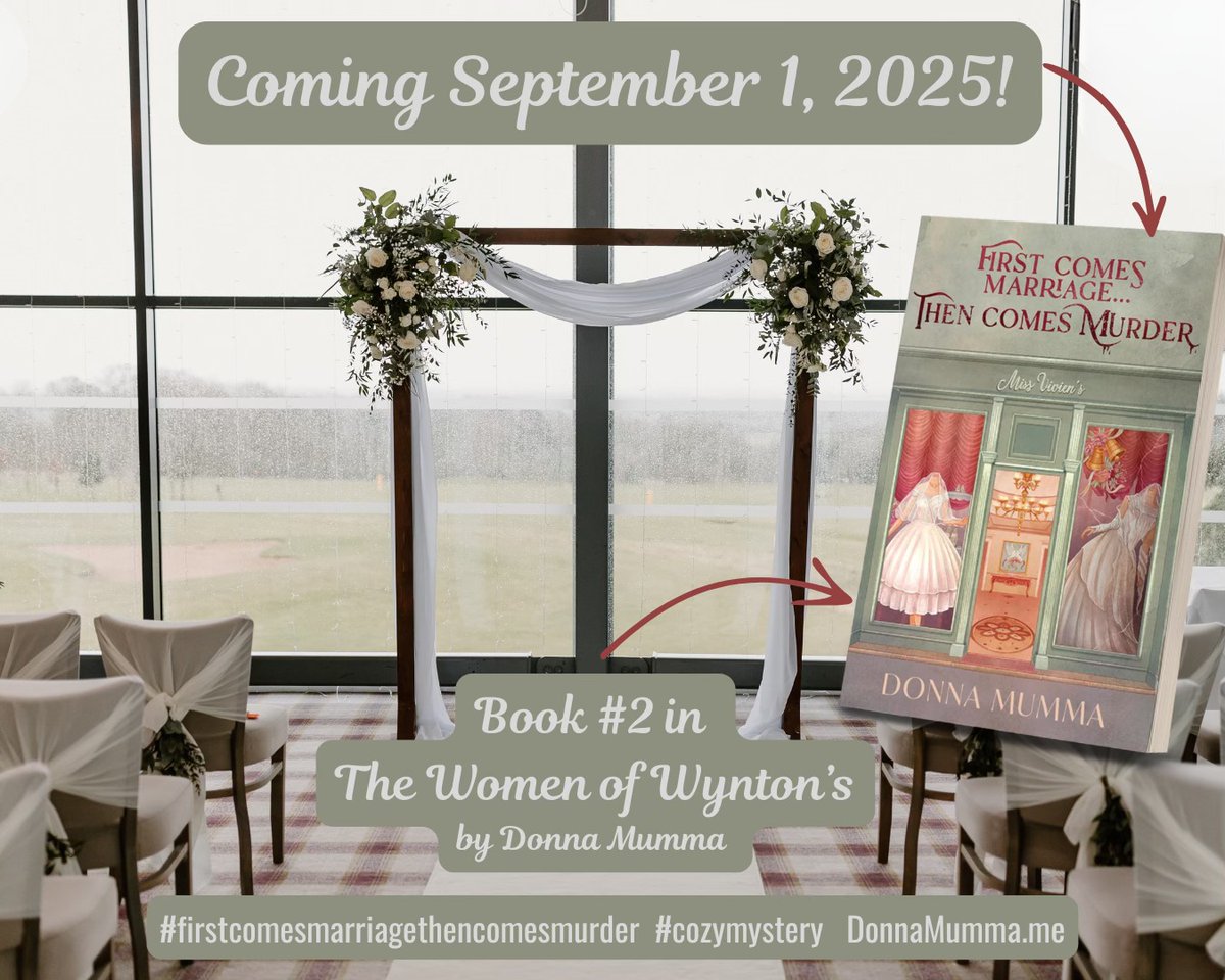 mimionlife's tweet image. First Comes Marriage ...Then Comes Murder is Book #2 in The Women of Wynton's cozy mystery series by Donna Mumma.
#firstcomesmarriagethencomesmurder #cozymystery #TheWomenofWyntons #series
bit.ly/4l1143i(http:/…
bit.ly/4lIYLms )