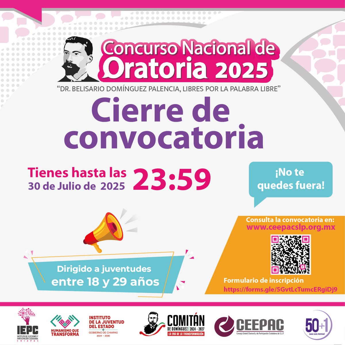 🎤 ¡Últimos días para registrarte al Concurso Nacional de Oratoria 2025 “Dr. Belisario Domínguez Palencia, Libres por la palabra libre”! 🗣️📢
👥 Para juventudes de 18 a 29 años
🗓️ Tienes hasta el 30 de julio a las 23:59
📄 Regístrate en: forms.gle/5GvtLcTumcERgi…