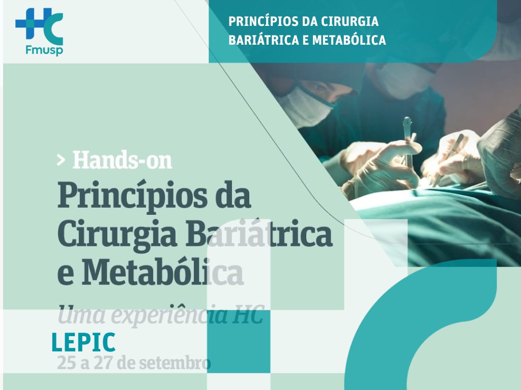 O Laboratório de Ensino, Pesquisa e Inovação em Cirurgia do HCFMUSP (Lepic) vai realizar o curso Princípios da Cirurgia Bariátrica e Metabólica de 25 a 27 de setembro. A Imersão acontecerá no Lepic, na Faculdade de Medicina da USP  e no Instituto Central. x.gd/BOewe