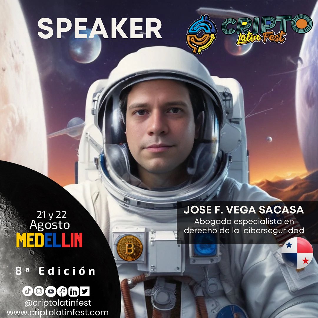 Criptolatinfest's tweet image. 🌌🚀✨ ¡El Cripto Latin Fest 2025 sigue sumando expertos que nos impulsarán directo a la luna! 🌙🪐👨🚀
Nos emociona anunciar que José F. Vega Sacasa se une como speaker en nuestra octava edición en Medellín 🔥
💡 Abogado especialista en derecho de la ciberseguridad, José aporta…