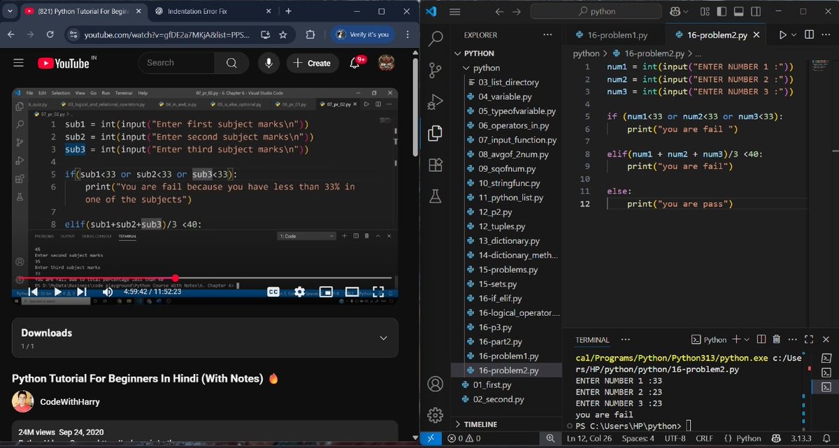 AIXplorerSam's tweet image. 📚 Just halfway through @CodeWithHarry&apos;s Python tutorial, and I already wrote my own logic to check pass/fail using averages and conditions in #Python!
Feeling proud to see it working inside VS Code 🧠💻
#100DaysOfCode #PythonForBeginners #DevInProgress