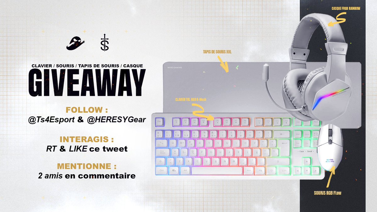 𝗚𝗜𝗩𝗘𝗔𝗪𝗔𝗬 ! 

On vous fait gagner un pack Mars Gaming (souris, tapis, casque et clavier) ! ⌨️

𝗖𝗼𝗻𝗱𝗶𝘁𝗶𝗼𝗻 : 
❤ Follow <a href="/Ts4Esport/">TS4 eSport</a> &amp; <a href="/HERESYGear/">HERESY</a> 
🔄 RT &amp; Like CE tweet 
👥Mentionne 2 amis en commentaire

#TS4ONTOP