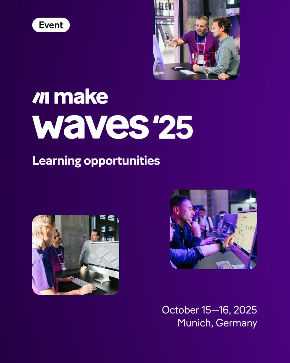 make_hq's tweet image. #Waves25 is less than 3 months away – and this year we're getting more hands-on than ever 💥

We're planning more ways for builders to sharpen their AI skills and gain in-person automation inspiration: