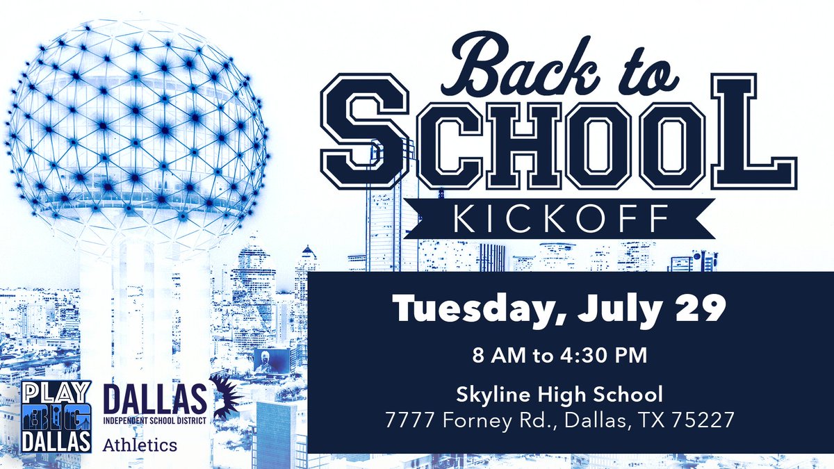 Dallas ISD coaches, be sure to join us tomorrow, Tuesday, July 29 for the annual Back to School Kickoff at Skyline High School. #PlayBIGDallas