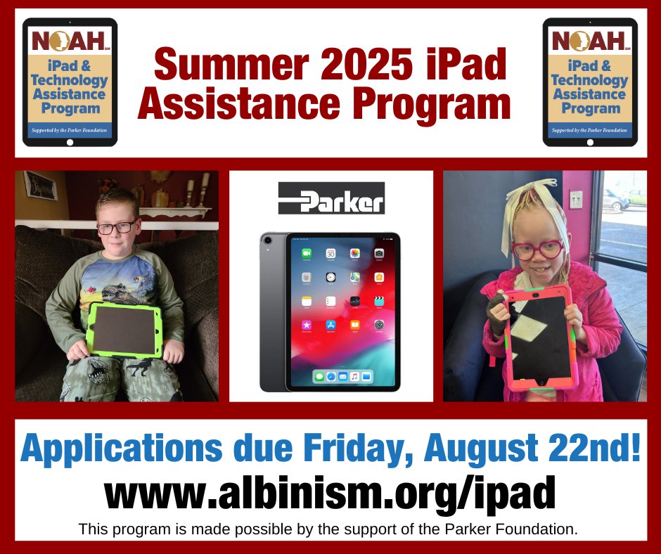 NOAHAlbinism's tweet image. The NOAH iPad Assistance Program was founded in 2015 to provide PWAs, who do not have access, the opportunity to receive an iPad.
We are pleased to share that iPad assistance applications are now open for summer 2025!
Learn more & apply by August 22nd: albinism.org/ipad