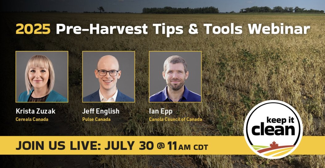 Register now for the Keep it Clean 2025 Pre-Harvest Tips &amp; Tools Webinar on July 30. Learn about pre-harvest practices and tools available to help protect the marketability of Canada’s canola, cereal and pulse crops. Register today at 👉 bit.ly/4kBOWpx #CdnAg