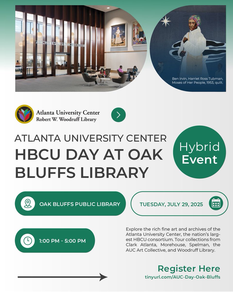 AUC Woodruff Library (@aucwoodrufflib) on Twitter photo Join <a href="/AUCWoodruffLib/">AUC Woodruff Library</a> for a special hybrid event on July 29, 1–5PM ET, featuring archives + art from the AUC, the nation’s largest HBCU consortium.
Includes convo, tour, Q&A + reception. In person <a href="/IlluminateOB/">Oak Bluffs Library</a> or via Zoom. #HBCU #OakBluffs @cau @morehouse @spelmancollege Join <a href="/AUCWoodruffLib/">AUC Woodruff Library</a> for a special hybrid event on July 29, 1–5PM ET, featuring archives + art from the AUC, the nation’s largest HBCU consortium.
Includes convo, tour, Q&A + reception. In person <a href="/IlluminateOB/">Oak Bluffs Library</a> or via Zoom. #HBCU #OakBluffs @cau @morehouse @spelmancollege