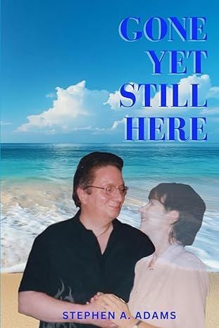 eBooksHabit's tweet image. My name is Stephen. Illness took my partner, lover, best friend and far better half from me.

This is a story of love, deep emotion, complete dedication, memories, recollections and embellishments.

Sue is Gone Yet Still Here.

amazon.co.uk/Gone-Still-Her… [-]