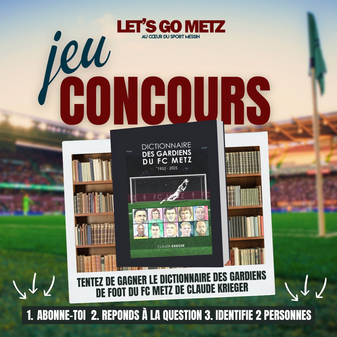 Pour gagner le dictionnaire des gardiens du #FCMetz, rendez-vous sur notre page Facebook !!!