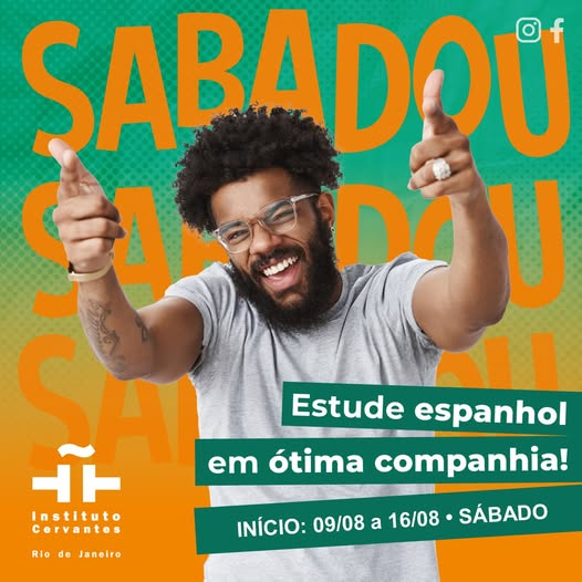 Instituto Cervantes Rio de Janeiro (@cervantesrio) on Twitter photo 🗣 Espanhol aos sábados!
📍 Presencial ou online – 9h às 12h30 / 9h às 13h30
💰 60h por R$3.150 (6x sem juros)
📩 adx6rio@cervantes.es | WhatsApp: (21) 99937-2953 🗣 Espanhol aos sábados!
📍 Presencial ou online – 9h às 12h30 / 9h às 13h30
💰 60h por R$3.150 (6x sem juros)
📩 adx6rio@cervantes.es | WhatsApp: (21) 99937-2953