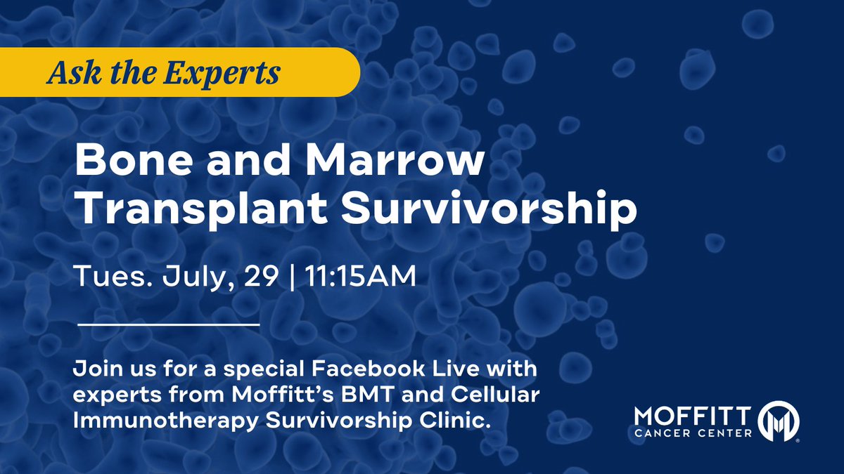 Join experts from Moffitt’s BMT and Cellular Immunotherapy Survivorship Clinic for a special Live event. Tune in to ask questions and learn about available support and resources.

👉 bit.ly/415fg3T

This event is open to everyone. Please note that we cannot provide