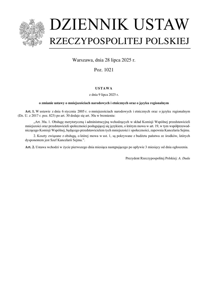 Dz.U. 2025 poz. 1021
Ustawa z dnia 9 lipca 2025 r. o zmianie ustawy o mniejszościach narodowych i etnicznych oraz o języku regionalnym
dziennikustaw.gov.pl/D2025000102101…