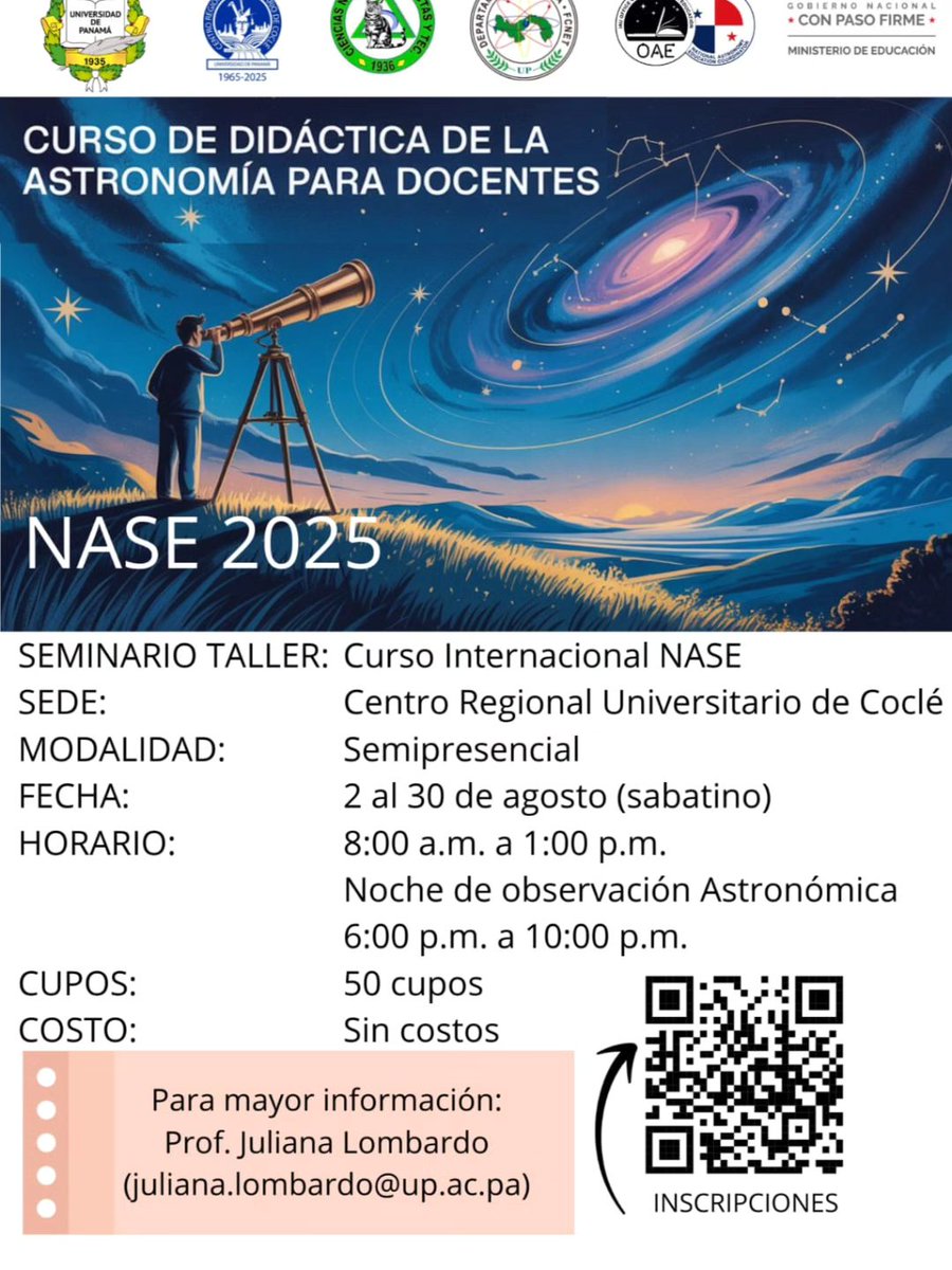crudecocle's tweet photo. 📷 Curso Internacional de Didáctica de la Astronomía para Docentes
📷 CRU Coclé – UP
📷 2 al 30 de agosto (sabatino)
📷 8:00 a.m. a 1:00 p.m. + una noche de observación astronómica
📷 Modalidad: Semipresencial
📷 50 cupos – Sin costo

📷 Aprende estrategias innovadoras https://t.co/nhHCo0CDpJ