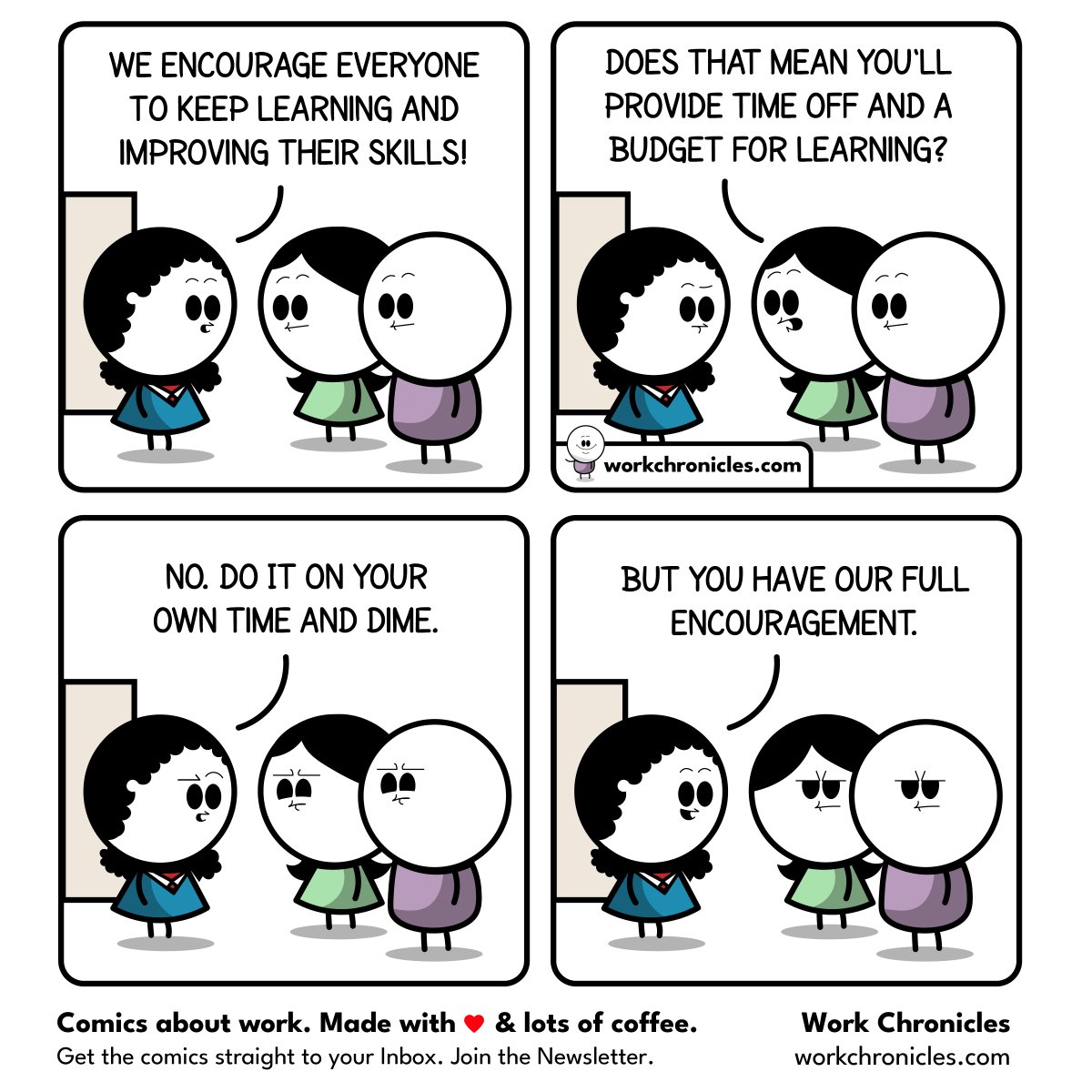 _workchronicles's tweet image. (comic) Keep learning and improving your craft