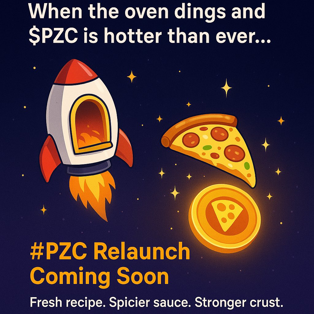 PizzAmemecoin10's tweet image. #PZC 8/18/25 relaunch