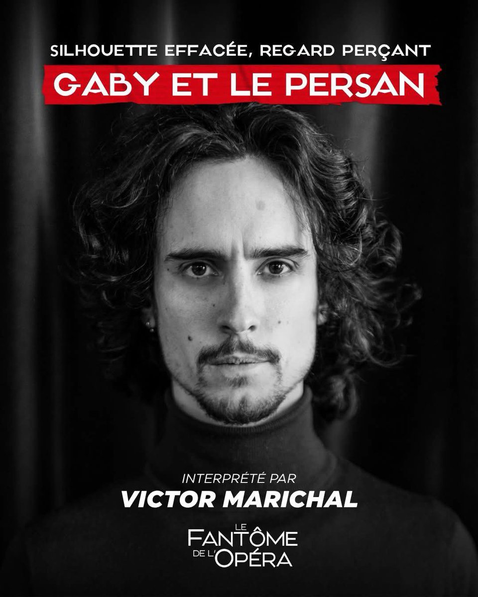 [CASTING] 🎭

Le personnage Gaby / Le Persan a trouvé son interprète pour « Le Fantôme de l’Opéra » ! Ce sera Victor Marichal.