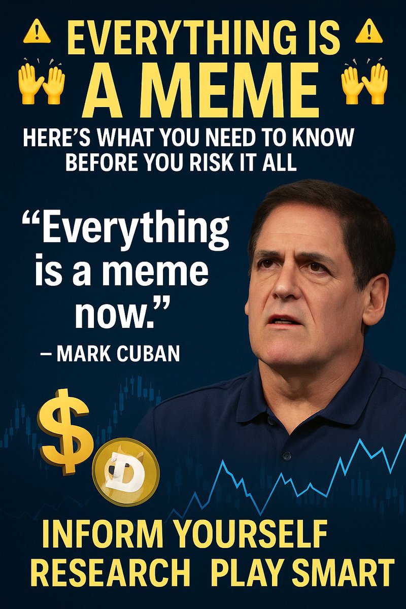 LSadacan's tweet photo. 🚨 Mark Cuban Breaks It Down: “Everything Is a Meme” — Here’s What You Need to Know Before You Risk It All 🚨
https://t.co/nITciMFClx
#CryptoCanadas #crypto #cryptocurrency #defi #blockchain #MarcCuban #Memecoins https://t.co/te9TVUL2mo