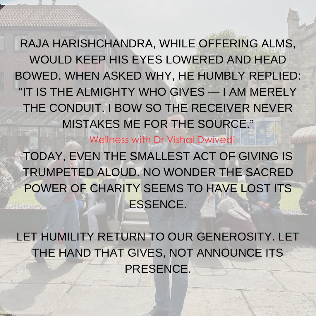 omnialmighty's tweet photo. When Raja Harishchandra gave to the needy, he kept his eyes lowered and his head bowed.
Upon being asked why, he replied:
“The Giver is the Divine. I am but a mere in
#DivineGiving #SacredSilence #RajaHarishchandra #SevaWithSoul #SpiritualCharity #InstrumentOfGrace #EgoLessGiving https://t.co/Pnx54b3eXm