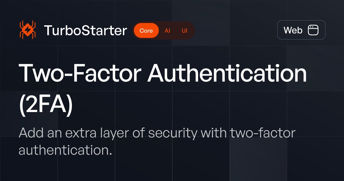 Bart ⚡ (@bzagrodzki) on Twitter photo Just shipped Two-factor Authentication (2FA) for <a href="/turbostarter_/">TurboStarter</a> 🔥
Available on:
→ Web
→ Mobile
→ Browser extension
Check link below for details 👇 Just shipped Two-factor Authentication (2FA) for <a href="/turbostarter_/">TurboStarter</a> 🔥
Available on:
→ Web
→ Mobile
→ Browser extension
Check link below for details 👇