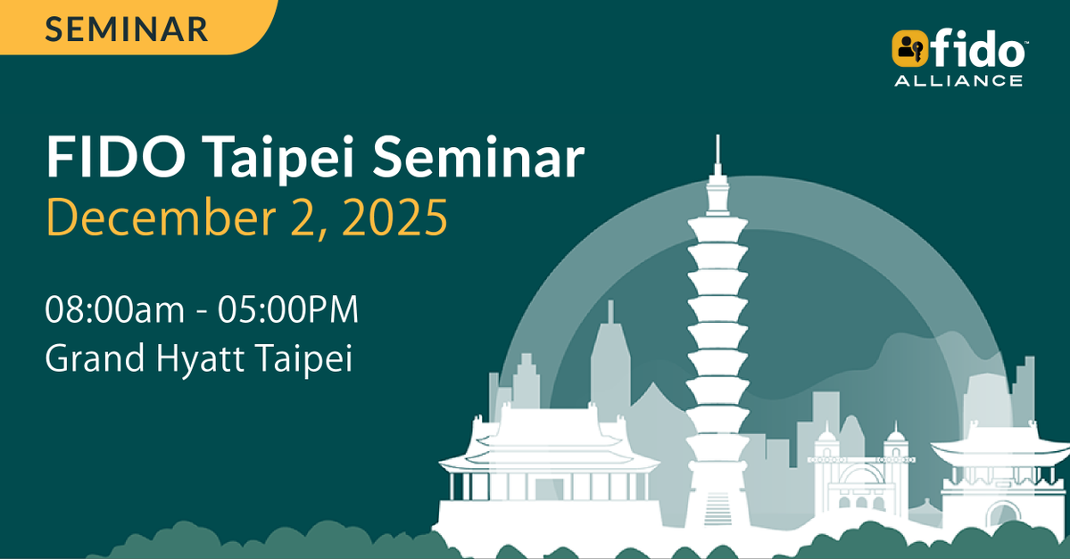 FIDOAlliance's tweet image. Become a FIDO Taipei Seminar sponsor today and showcase your brand to 200+ cybersecurity leaders at the seminar! Sponsorship opps are available for the FIDO Taipei Seminar taking place Dec 2 at the Grand Hyatt Taipei. Act now! Sponsorships are going fast!
fidoalliance.org/event/fido-tai…