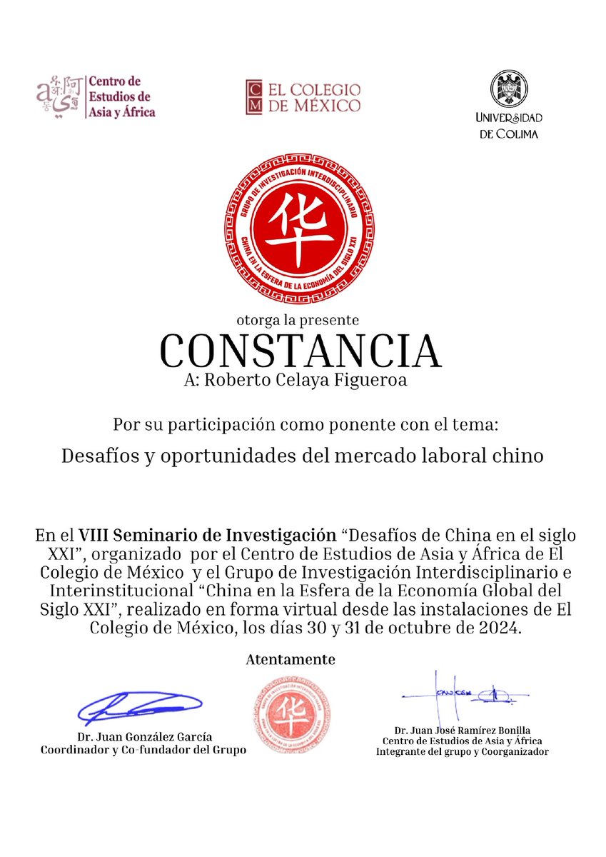 drrocefi's tweet image. #GeneracionConocimiento #AplicacionConocimiento #InnovacionConocimiento Agradezco por esta constancia por mi ponencia “Desafíos y oportunidades del mercado laboral chino” que presenté como parte del VIII Seminario de Investigación “Desafíos de China en el Siglo XXI”
