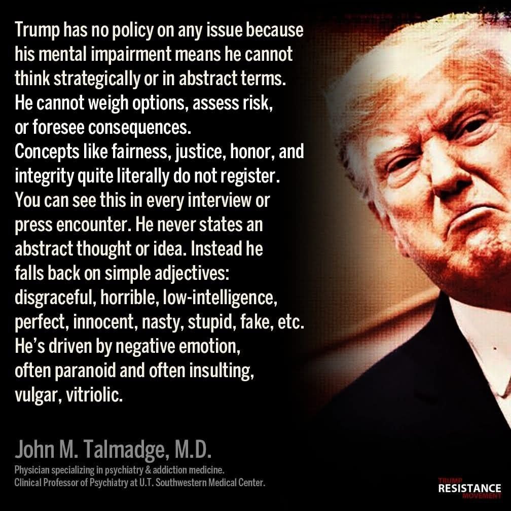 From one Psychiatrist.  Hard for anyone to argue with this assessment.