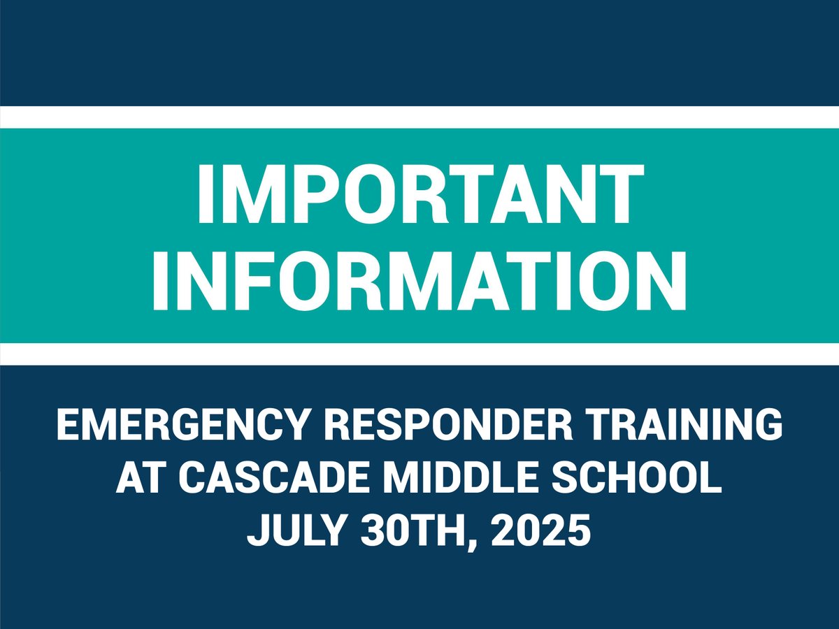 Please be informed that on Wednesday, July 30th, 2025, the Longview Police and Fire Departments will be conducting training at Cascade Middle School. You may notice emergency responder activity in the area during this time. Please be assured that there is no emergency.