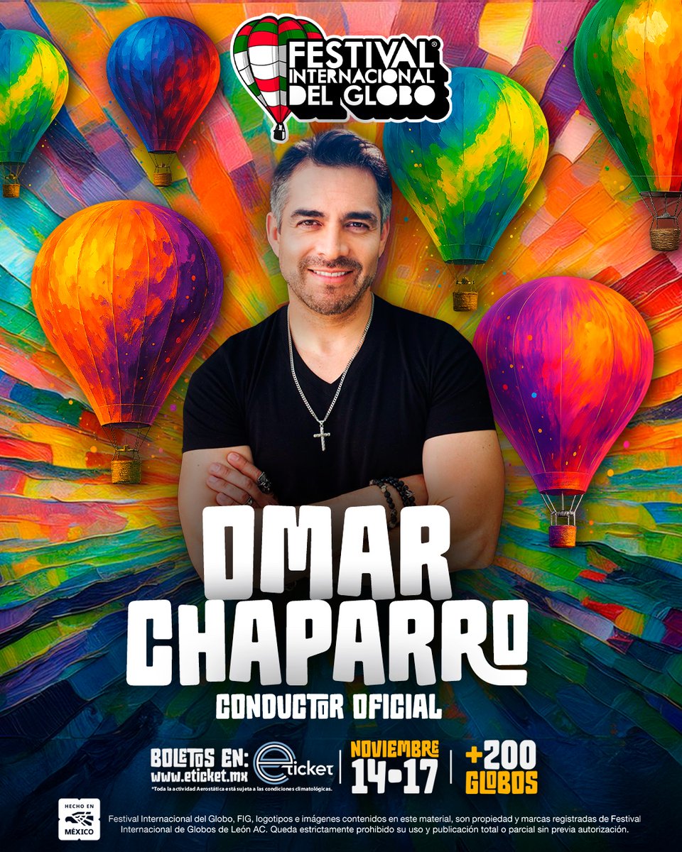 Festival Internacional del Globo León, Mx. (@figleon) on Twitter photo ¡Omar Chaparro será el conductor oficial del Festival Internacional del Globo 2025! <a href="/OMARCHAPARRO/">Omar Chaparro</a> Del 14 al 17 de noviembre disfruta del Festival de Festivales en León, Mx. + 200 Globos, 25 países, 30 figuras especiales y los conciertos de Carin Leon y Gloria Trevi
🎟️ Boletos ¡Omar Chaparro será el conductor oficial del Festival Internacional del Globo 2025! <a href="/OMARCHAPARRO/">Omar Chaparro</a> Del 14 al 17 de noviembre disfruta del Festival de Festivales en León, Mx. + 200 Globos, 25 países, 30 figuras especiales y los conciertos de Carin Leon y Gloria Trevi
🎟️ Boletos