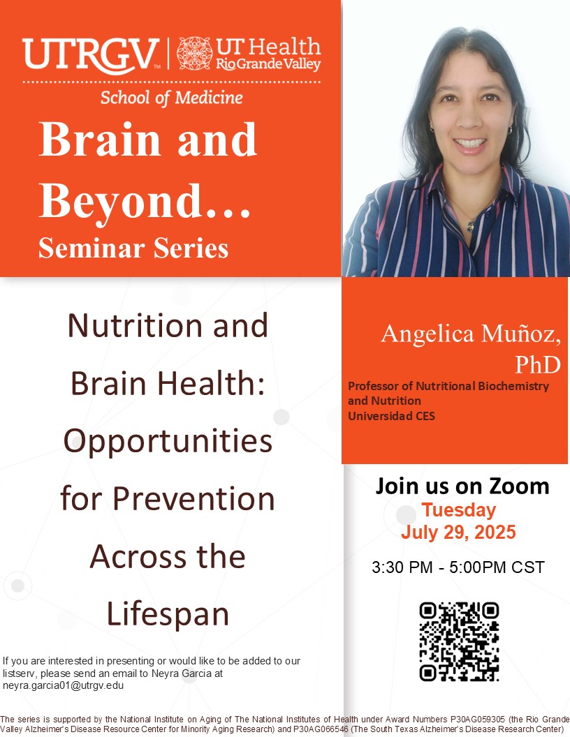 Don't miss the next Brain &amp; Beyond Seminar!🧠Join us tomorrow, July 29, 2025 on Zoom. Dr. Angelica Muñoz will present on "Nutrition and Brain Health: Opportunities for Prevention Across the Lifespan." This session will be more bilingual! 🗣️See the flyer for Zoom details.