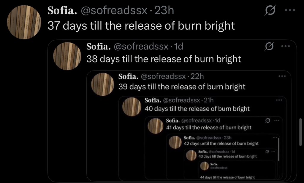 sofreadssx's tweet image. 36 days till the release of burn bright
