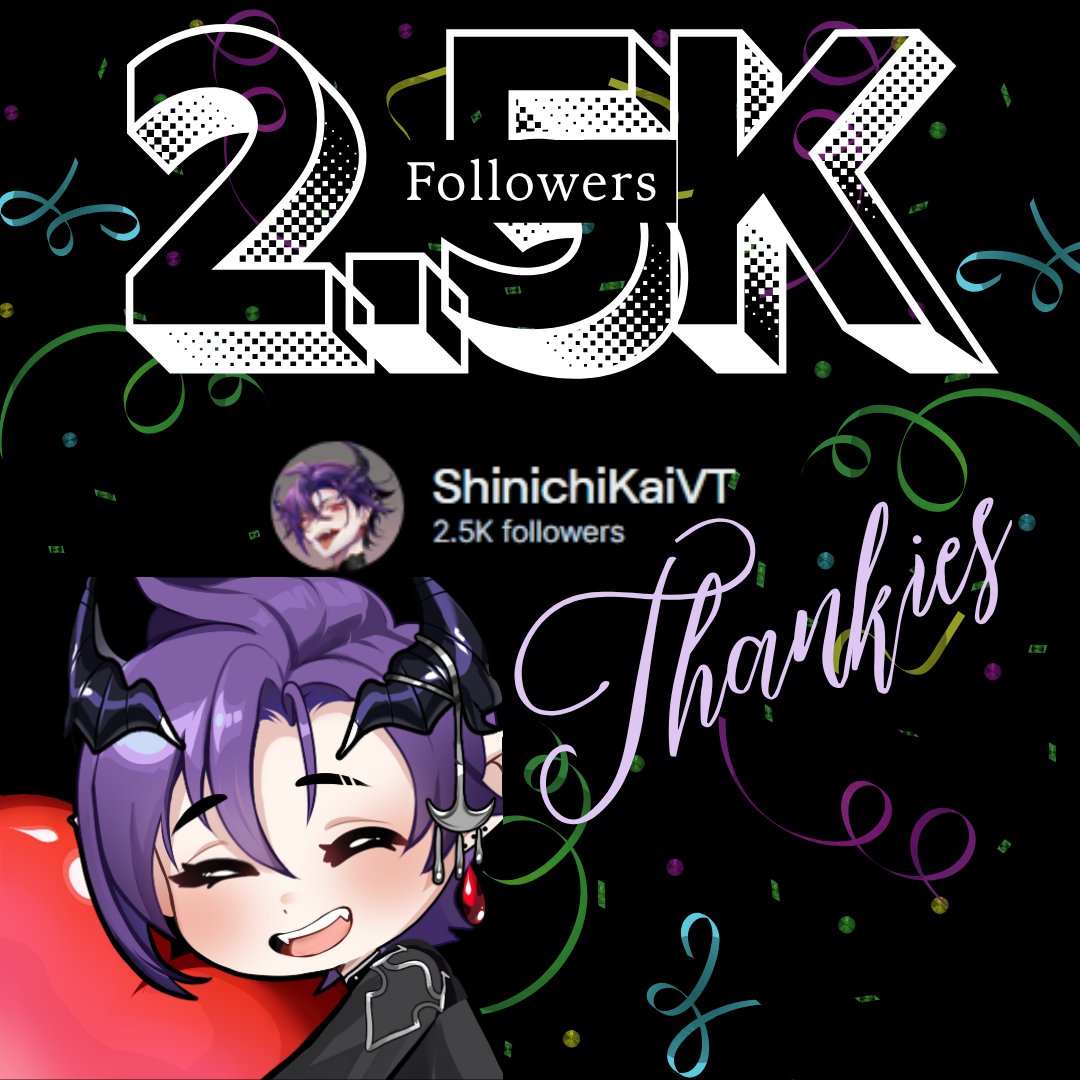 ShinichiKaiVT's tweet image. Thankies for all the love and support on Twitch! We hit 2.5k followers~ I&apos;m literally screaming~ AAAAAAA!
