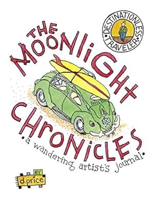CoreyM_Williams's tweet image. Just read: &quot;The Moonlight Chronicles: A Wandering Artist&apos;s Journal&quot; by Dan Price a.co/f6eLCyG