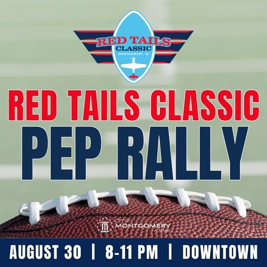 montgcitypandr's tweet image. Get ready to unleash your spirit on August 30 at the Red Tails Classic Pep Rally on Commerce Street near Riverfront Park! We’re kicking off with an electrifying salute to the Red Tails / 187th Fighter Wing.

#mymgm #RedTailsClassic #FunInMGM